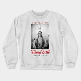 Red Nation Sitting Bull Crewneck Sweatshirt